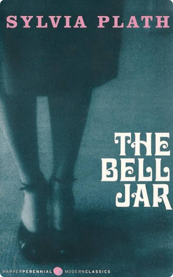 The Bell Jar by Sylvia Plath