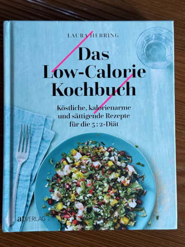 AT Verlag Kochbuch "Das Low-Calorie-Kochbuch"