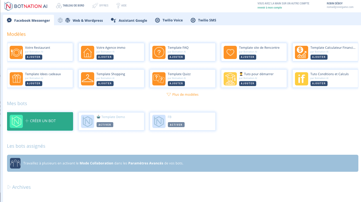 No programming required, build your bot in minutes! Create your first chatbot in minutes (ideal for a POC). Ergonomic interface, without a line of code, drag & drop, copy / paste, native A / B Testing, collaborative mode, real-time testing, etc. Botnation Builder: an ergonomic platform, interactive tutorials, templates, online help, explanatory videos, etc. Everything is done to simplify the creation of your chatbot. Botnation Training: training adapted to become a pro of our platform and chatbots. Become a Botnation Certified Botmaker and join our partnership program. Botnation Studio: advice and development of chatbots by our experts and partners. You do not have the resources internally to create your chatbot? The Studio is here to avise and accompany you.