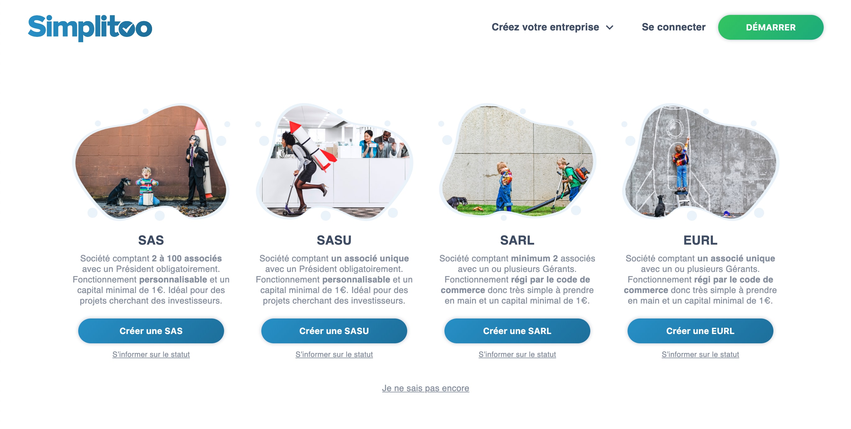Simplitoo is a young team of lawyers, entrepreneurs, designers, developers and formalists with one goal: to make the creation of a company simple and accessible to everyone. From the creation of your company to its growth, Simplitoo is there to support you in your efforts! Choose the legal form that suits your business project and your needs. Complete our form in 10 minutes to create the personalized statutes of your company. Validate your file and receive your Kbis by email. You can now start with your business!