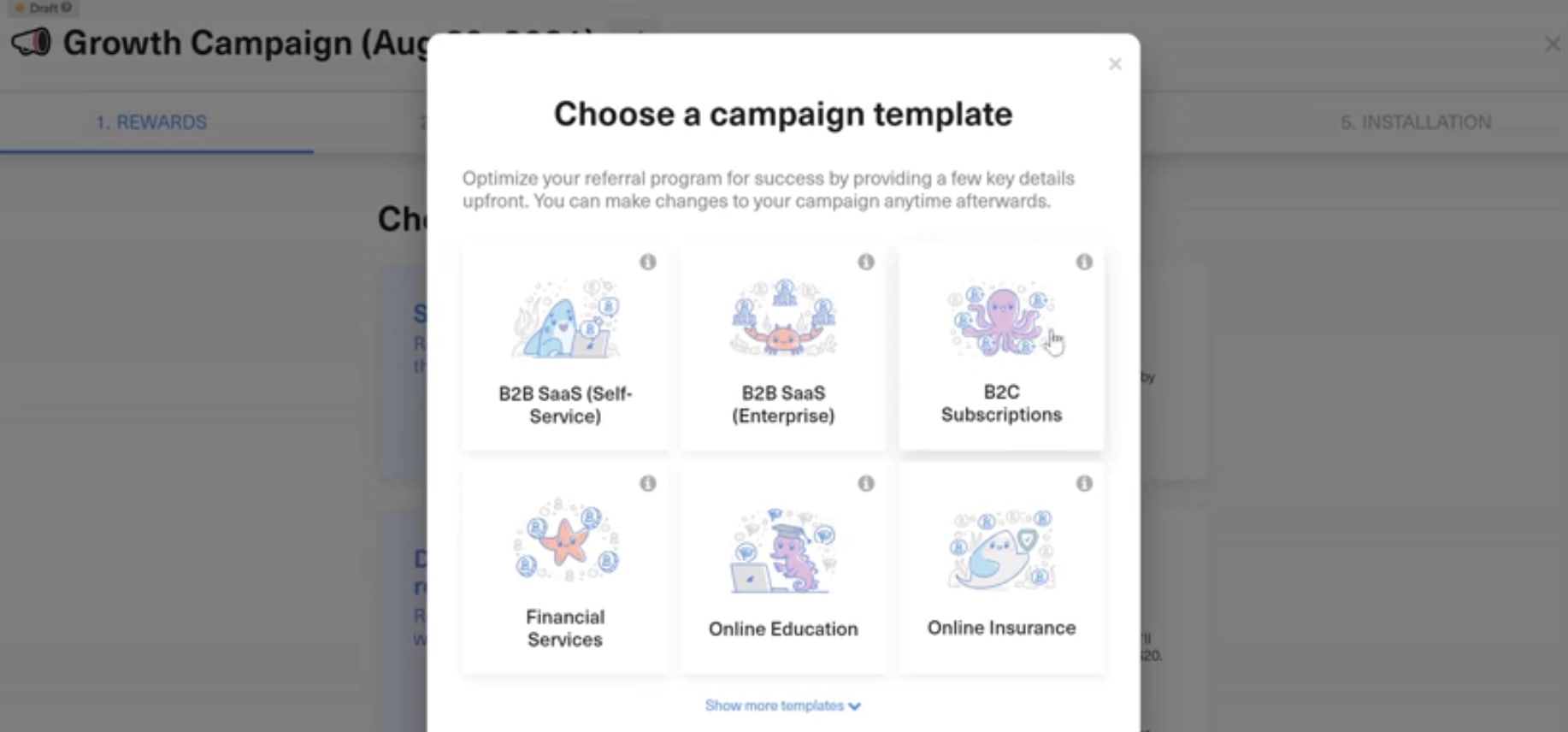 Choose From GrowSurf's Templates to Get Started