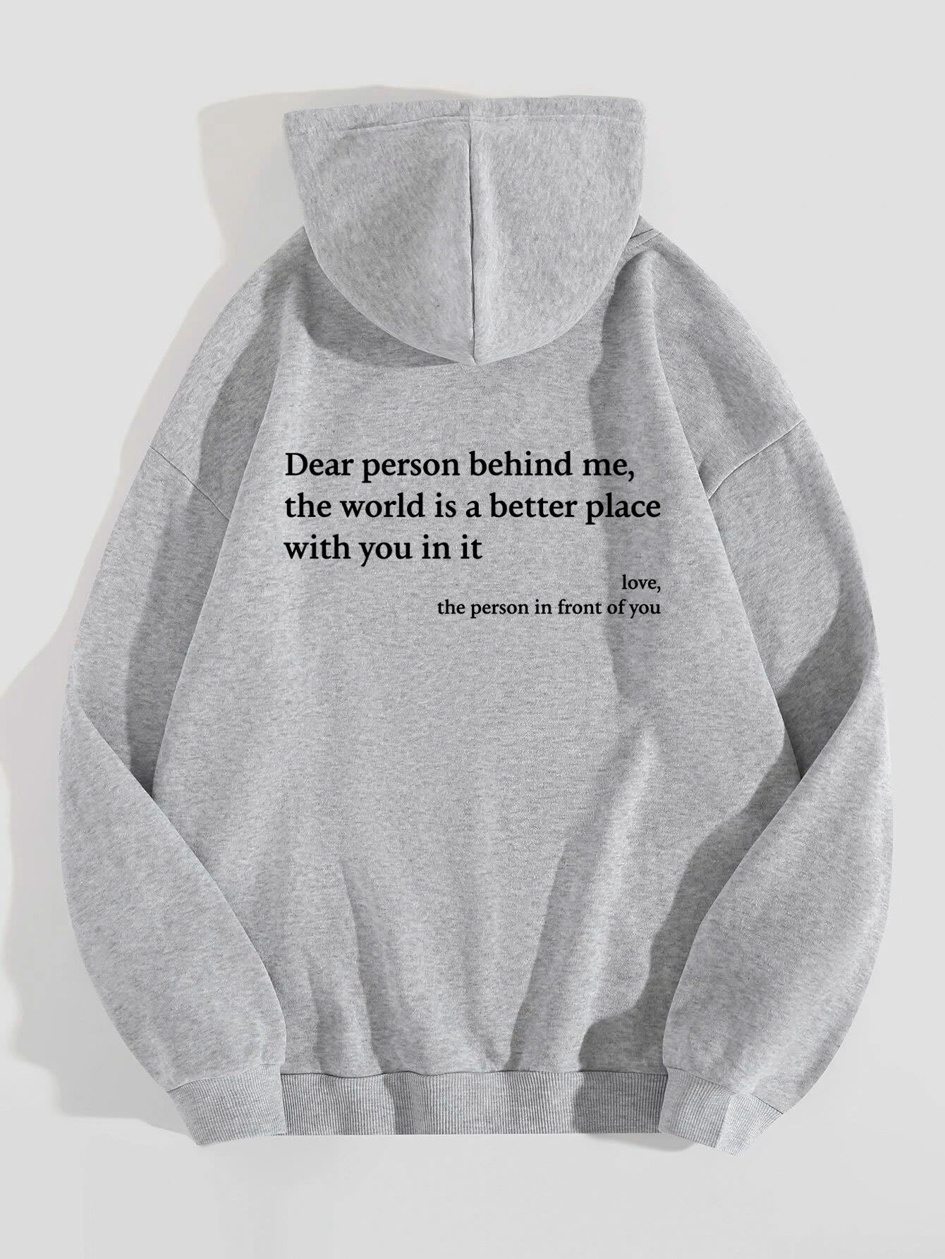 Dear Person Behind Me,the World Is A Better Place,with You In It,love,the Person In Front Of You,Women's Plush Letter Printed Kangaroo Pocket Drawstring Printed Hoodie Unisex Trendy Hoodies view 5