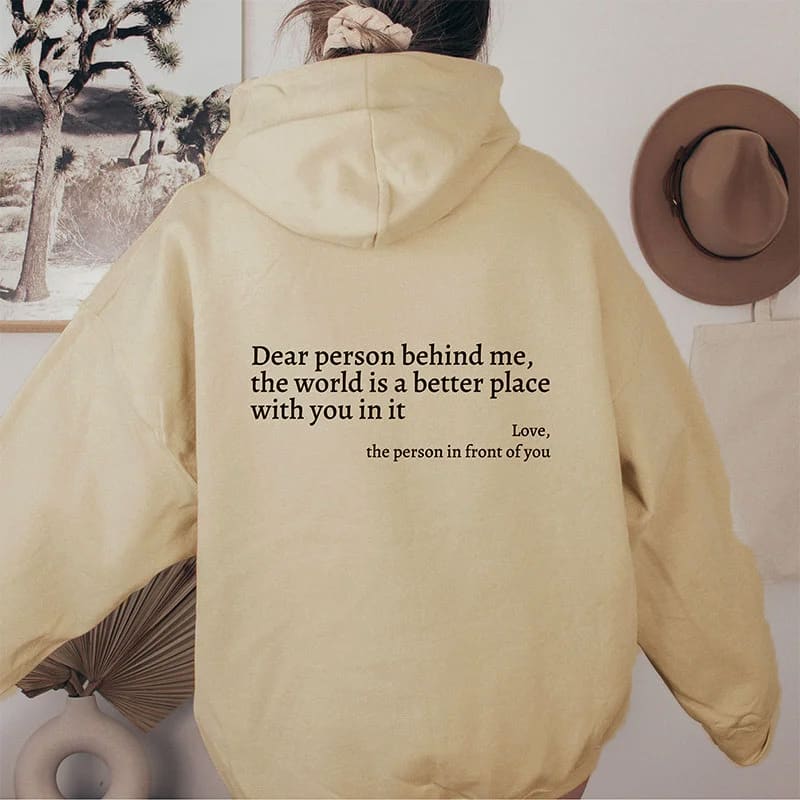 Dear Person Behind Me,the World Is A Better Place,with You In It,love,the Person In Front Of You,Women's Plush Letter Printed Kangaroo Pocket Drawstring Printed Hoodie Unisex Trendy Hoodies view 15