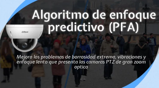 Camara con algoritmo de enfoque predictivo PFA Dahua