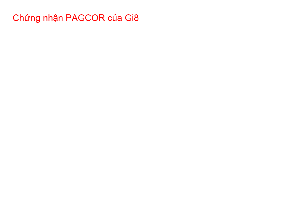 Chứng nhận PAGCOR của Gi8 Giấy phép hoạt động hợp pháp PAGCOR của nhà cái Gi8