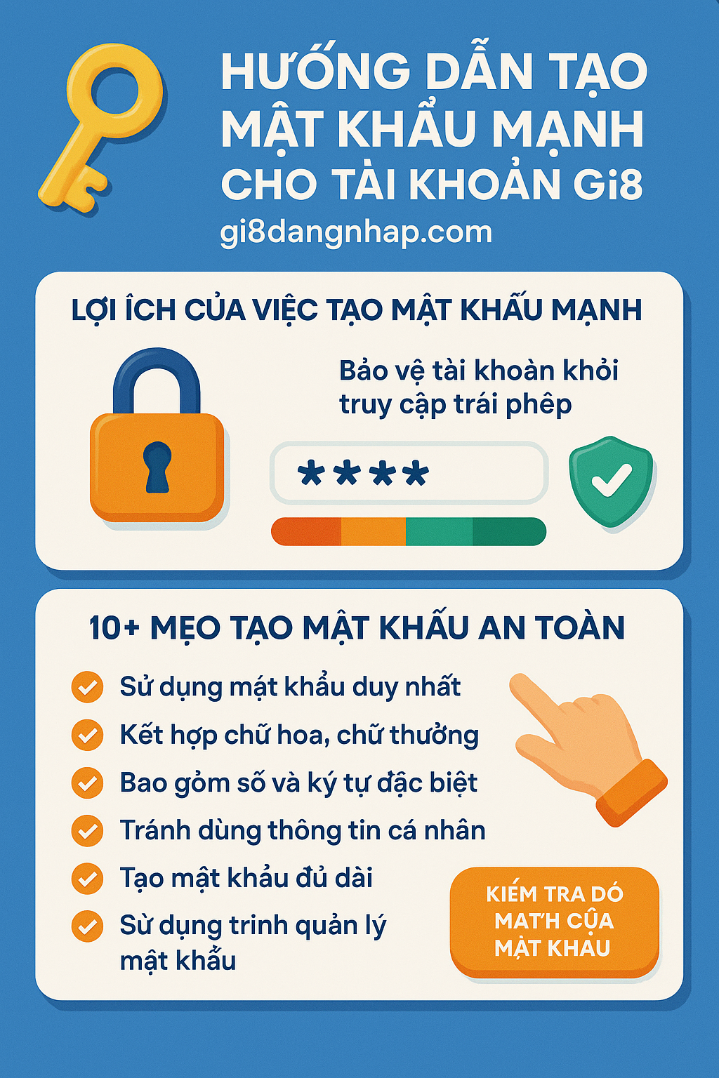 Infographic hướng dẫn tạo mật khẩu mạnh để bảo mật tài khoản Gi8