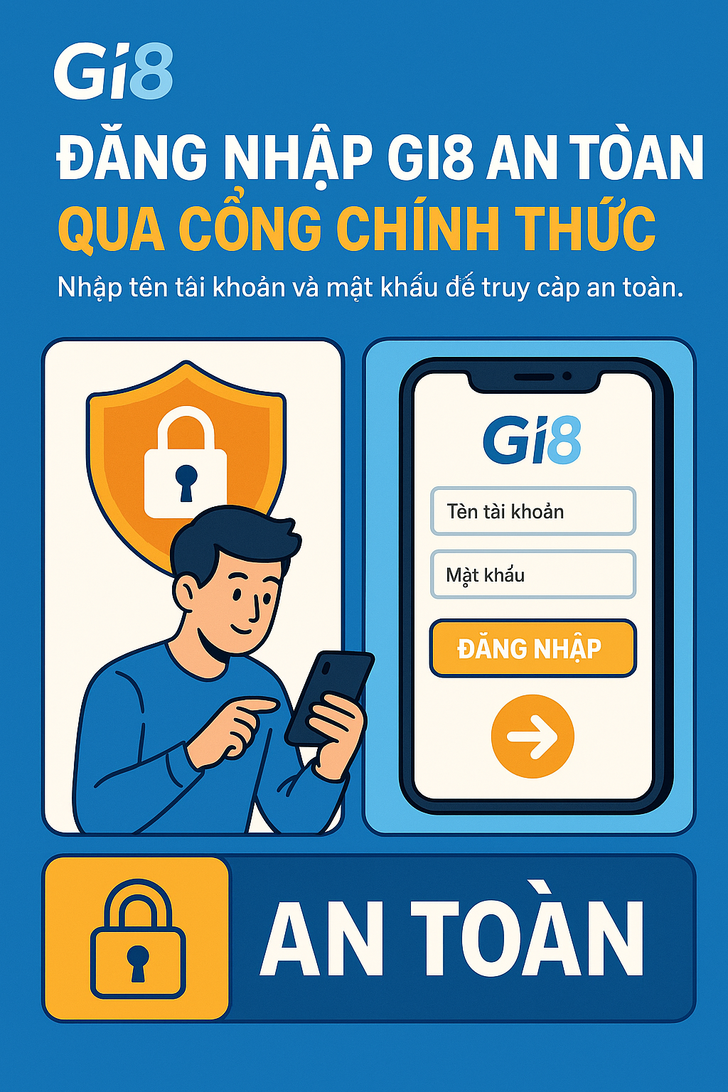 Đăng Nhập Gi8 An Toàn Qua Cổng Chính Thức Giao diện trang gi8dangnhap.com với hướng dẫn đăng nhập vào nhà cái Gi8