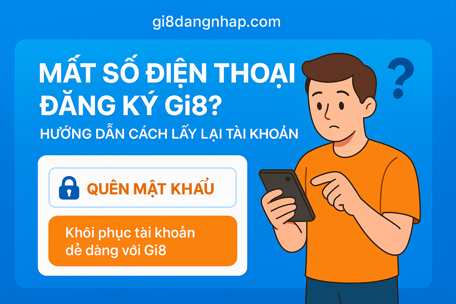Nút Quên mật khẩu trên giao diện đăng nhập Gi8