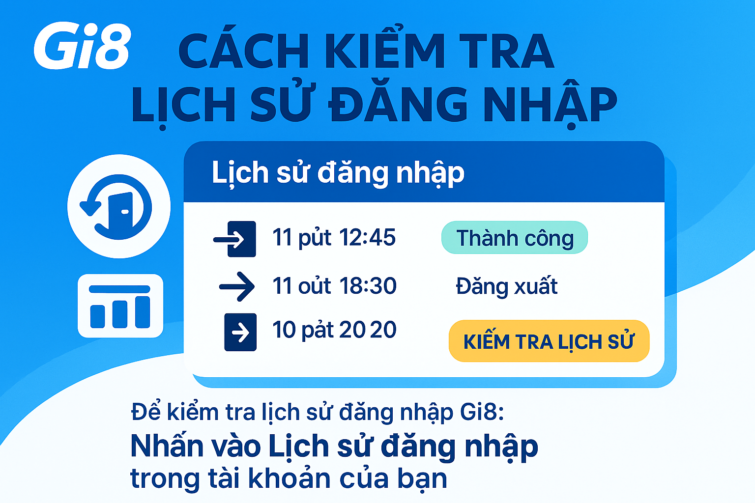Giao diện mục Lịch sử đăng nhập trên Gi8, khoanh đỏ các thông tin quan trọng.