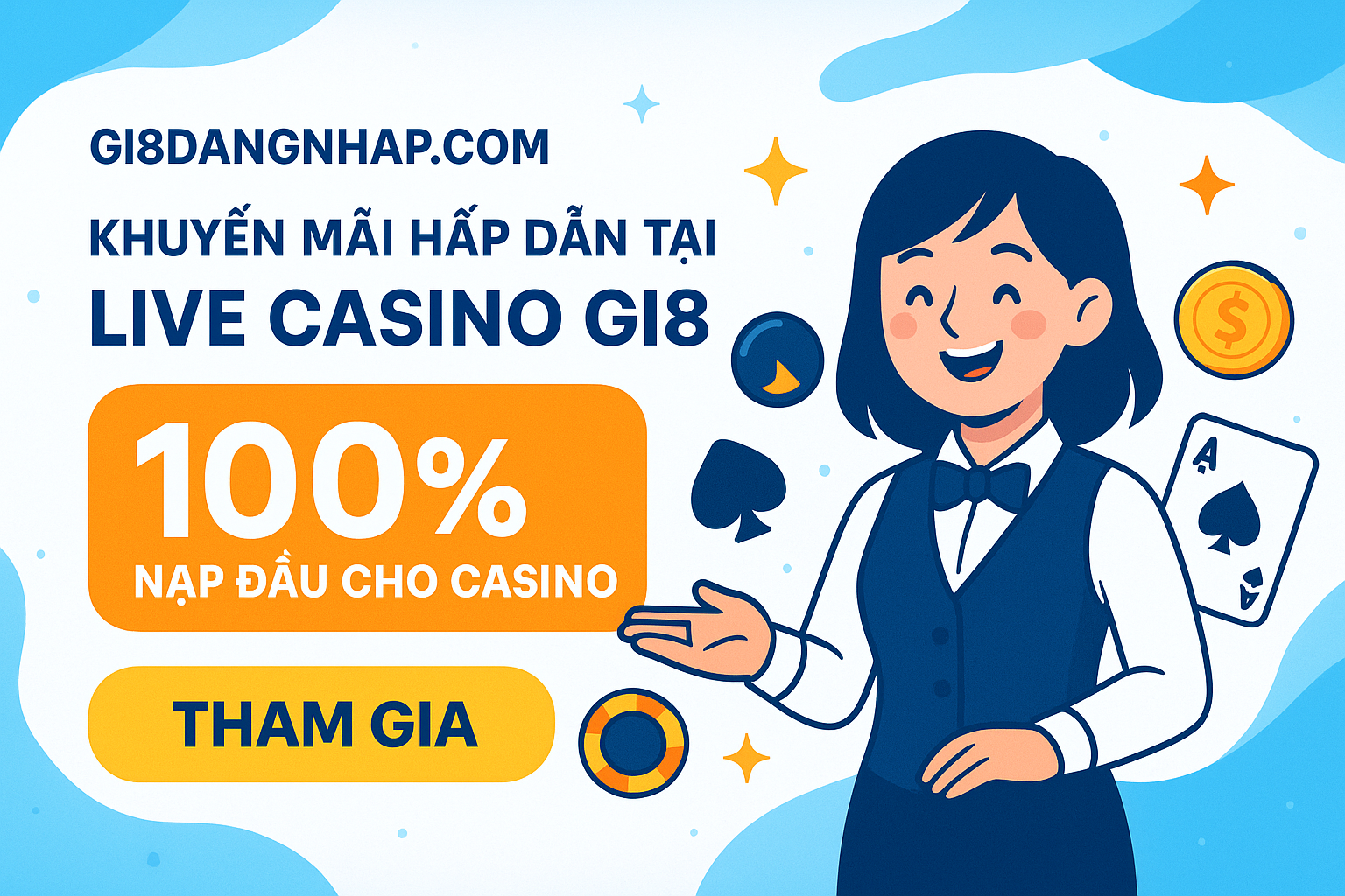Khuyến mãi hấp dẫn tại Live Casino Gi8 Banner khuyến mãi 100% nạp đầu cho casino tại Gi8