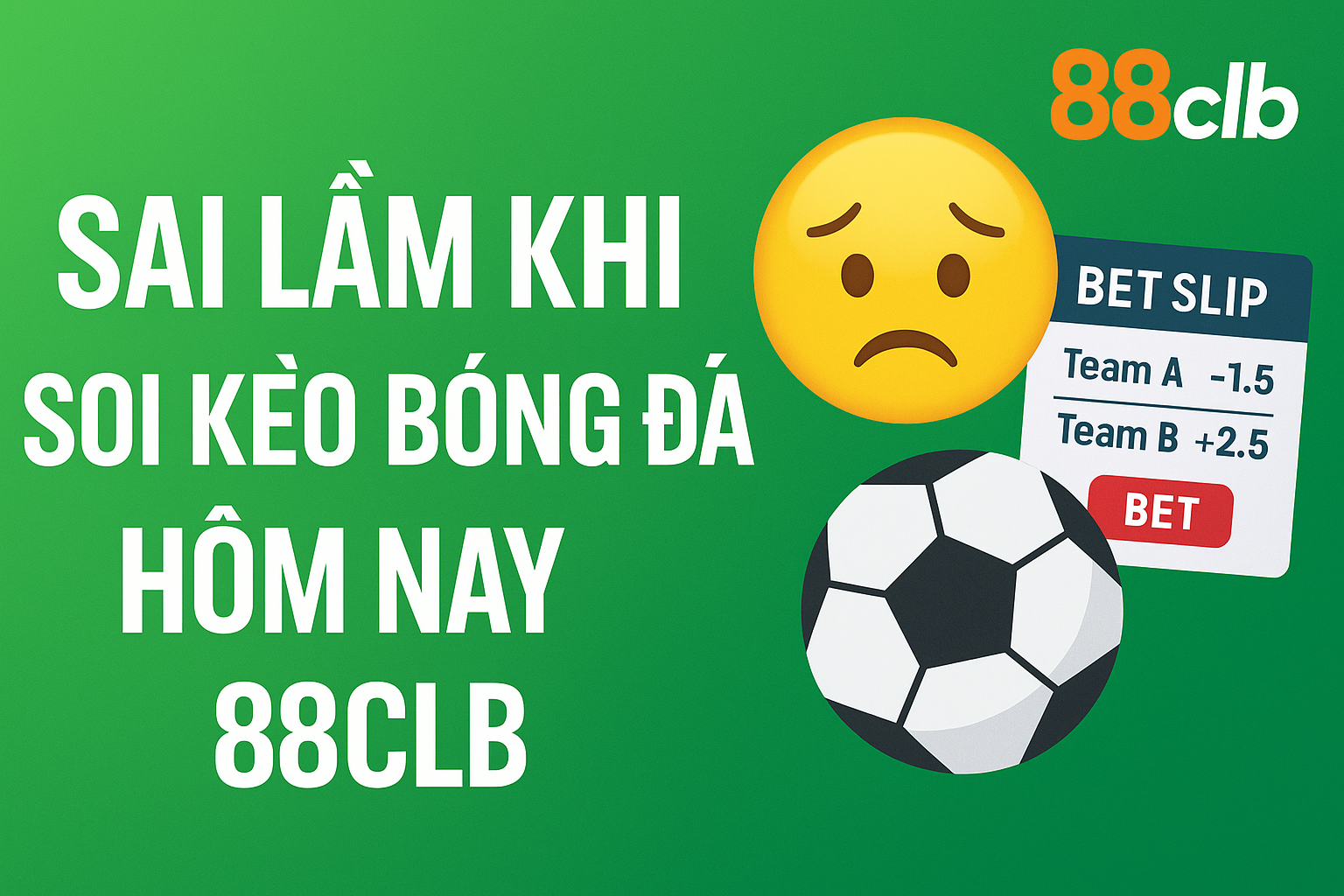 Infographic các sai lầm phổ biến khi soi kèo bóng đá