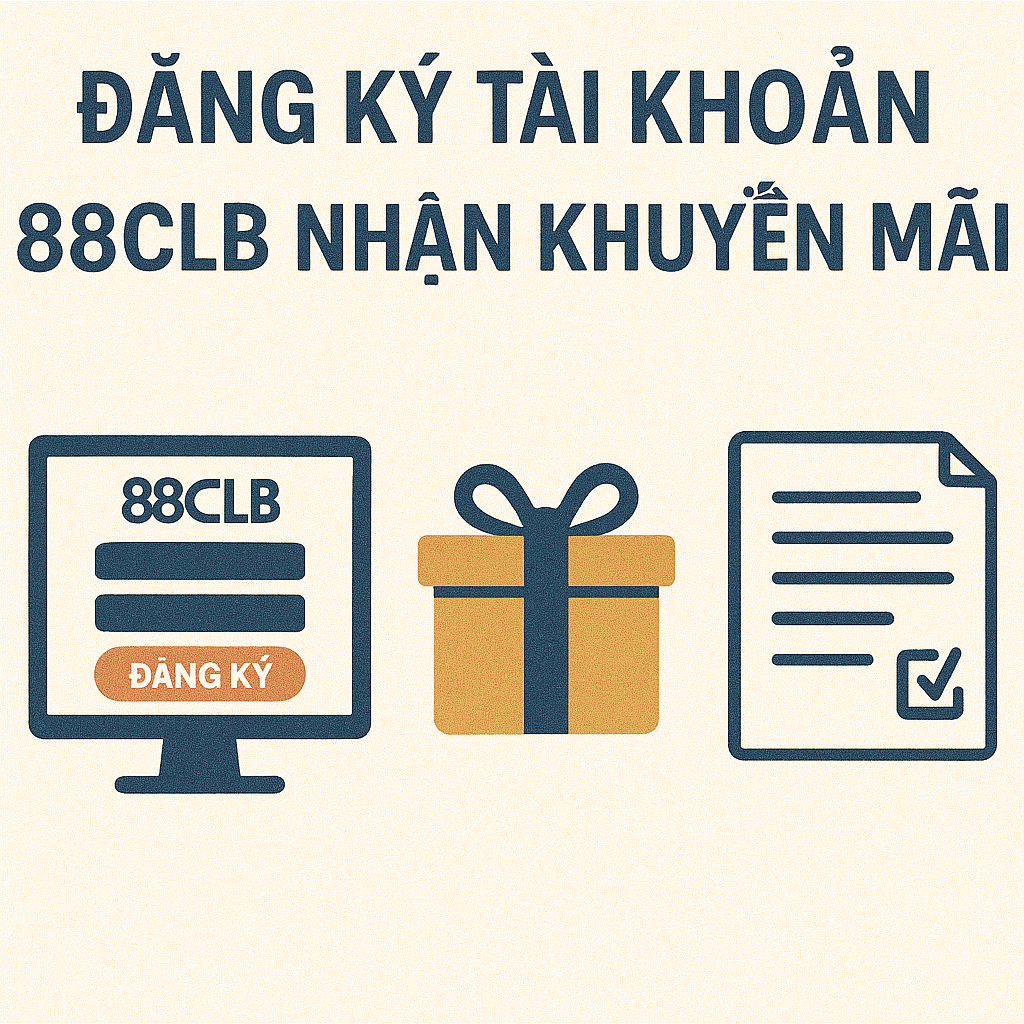 Các bước đăng ký tài khoản 88CLB để nhận khuyến mãi cho tân thủ