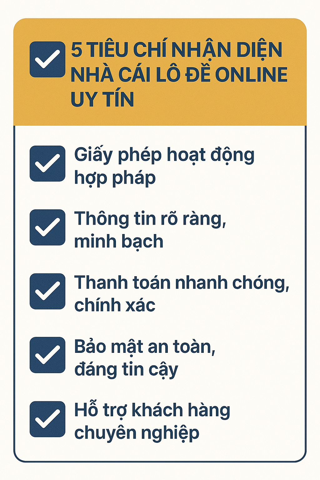 Checklist 5 tiêu chí nhận diện nhà cái lô đề online uy tín