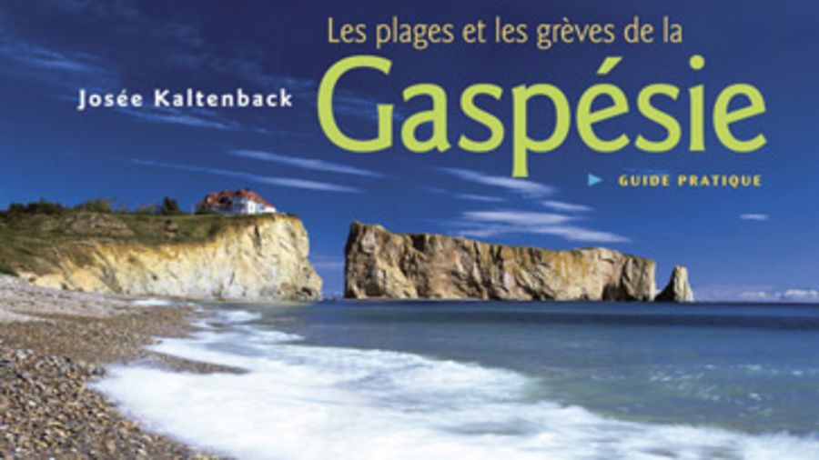 Lecture // Les plages et les grèves de la Gaspésie