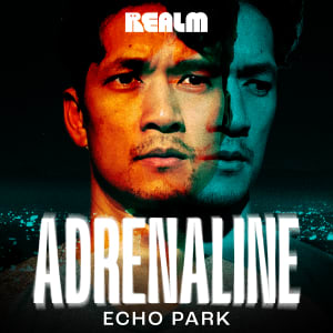 Adrenaline: Echo Park
