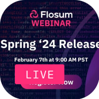 Webinar: Flosum Spring 2024 Release