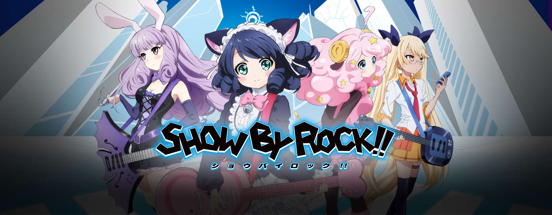 Show by Rock!! Show by Rock!!