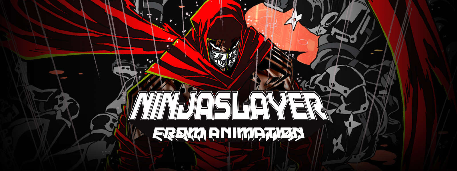Ninja Slayer Ninja Slayer
