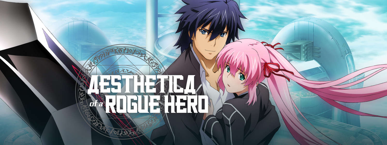 Aesthetica of a Rogue Hero Aesthetica of a Rogue Hero