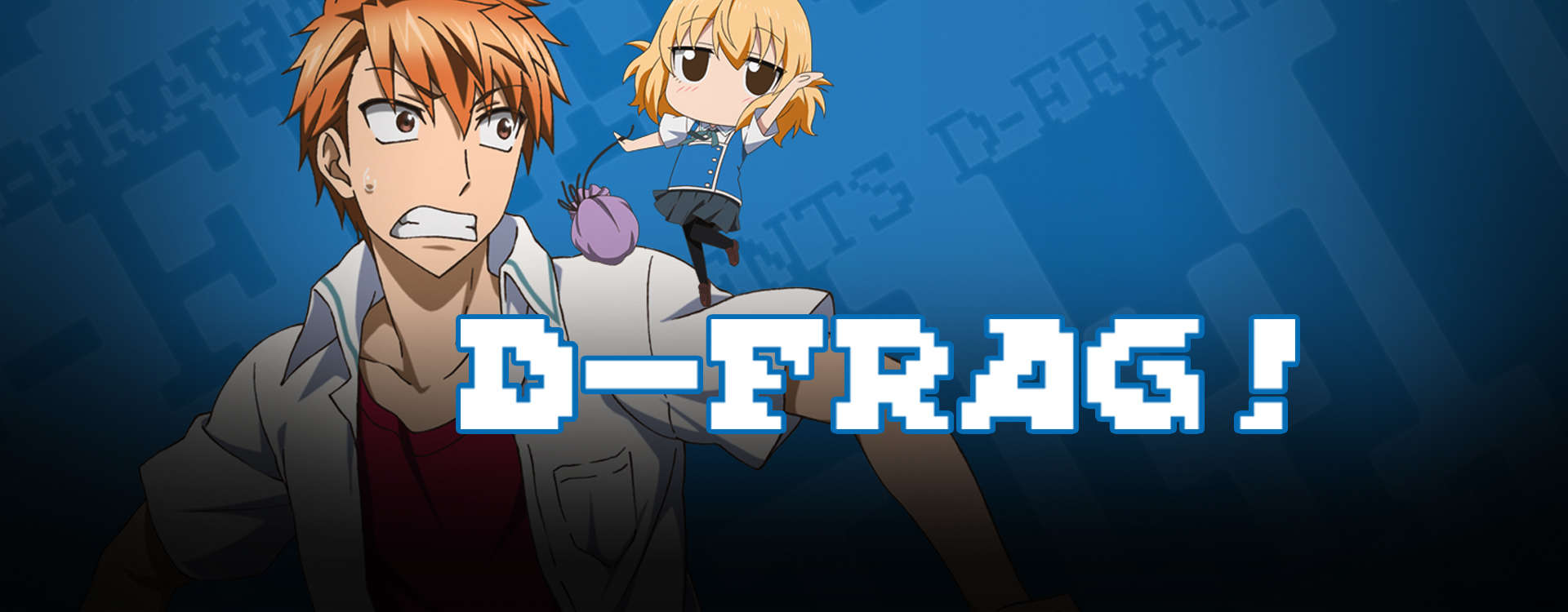 D-Frag! D-Frag!