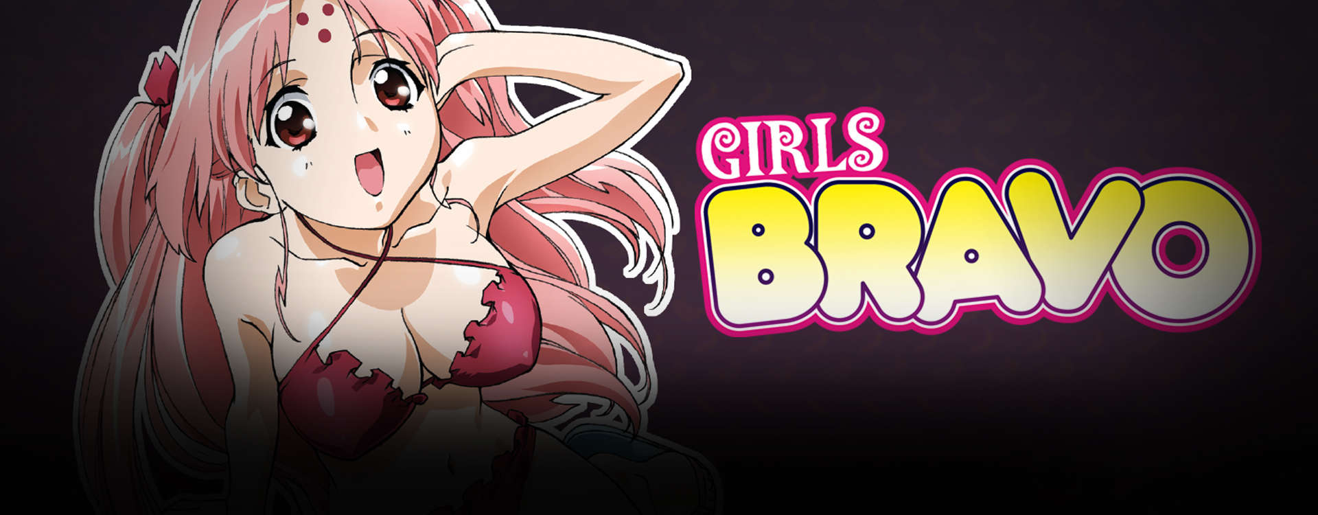 Girls Bravo Girls Bravo