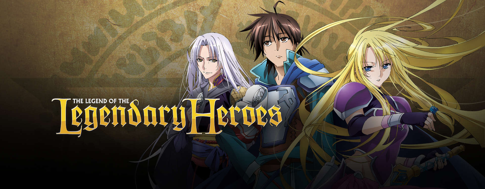 The Legend of the Legendary Heroes The Legend of the Legendary Heroes
