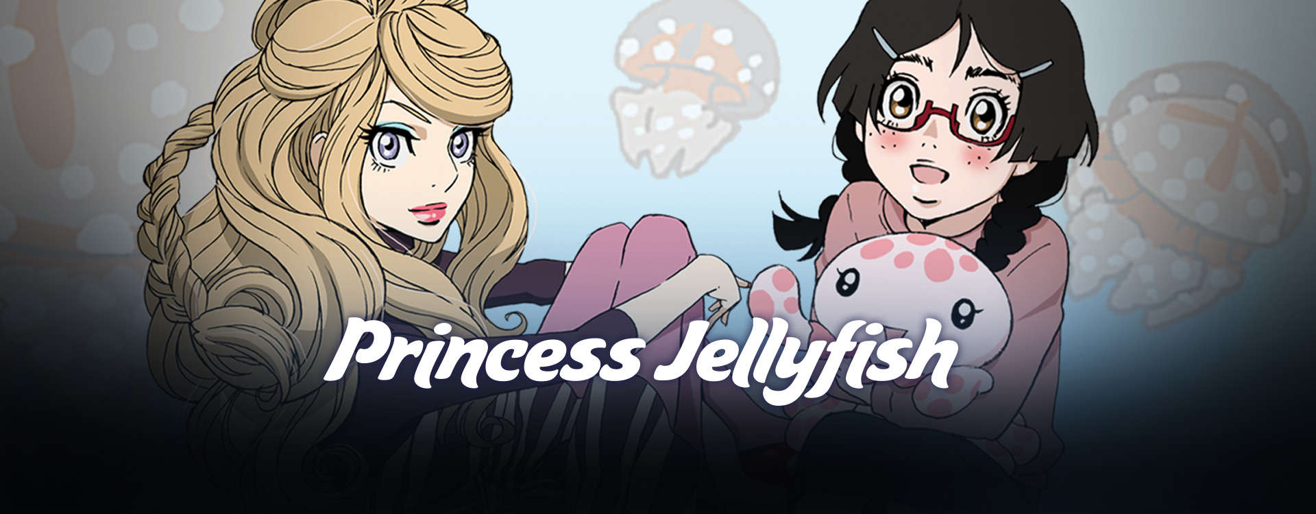 Princess Jellyfish Princess Jellyfish
