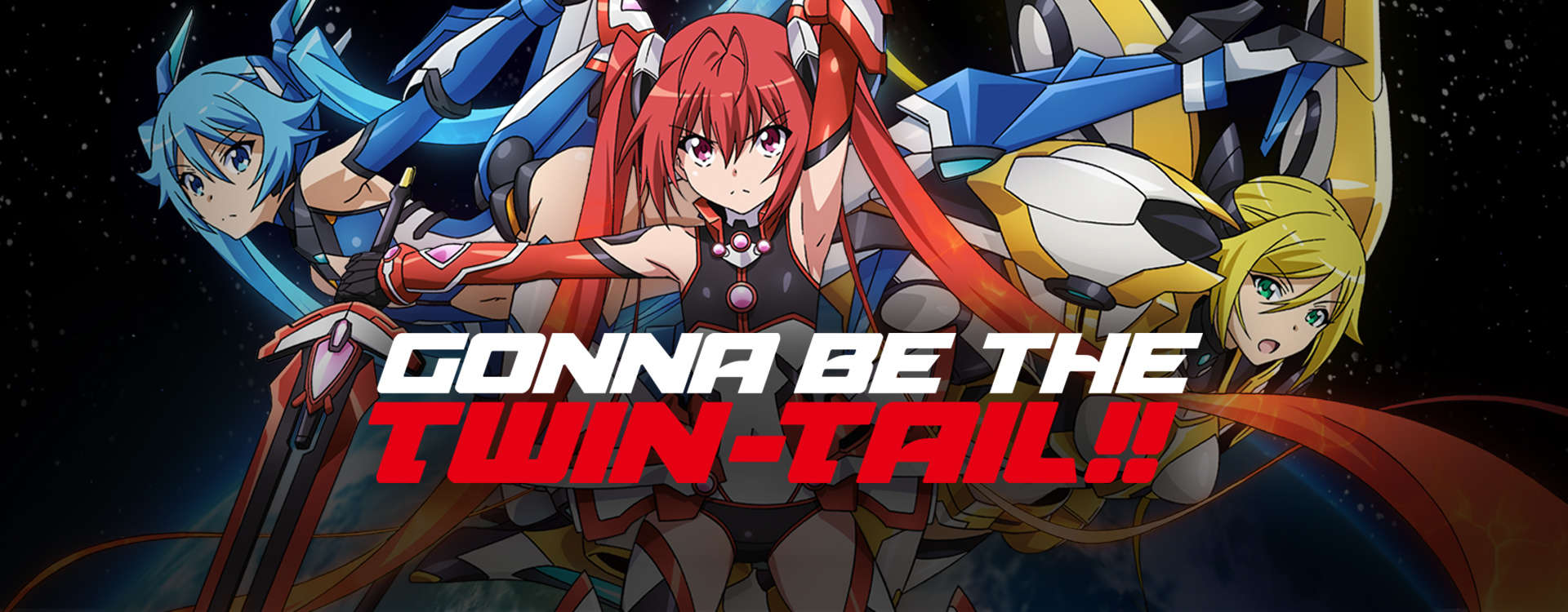 Gonna be the Twin-Tail!! Gonna be the Twin-Tail!!