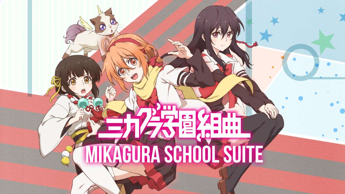 Stream & Watch Mikagura School Suite Episodes Online - Sub 