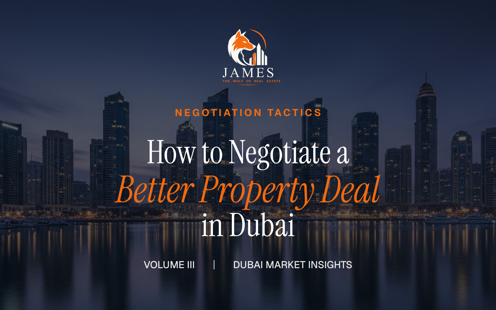 How to Negotiate a Better Property Deal in Dubai