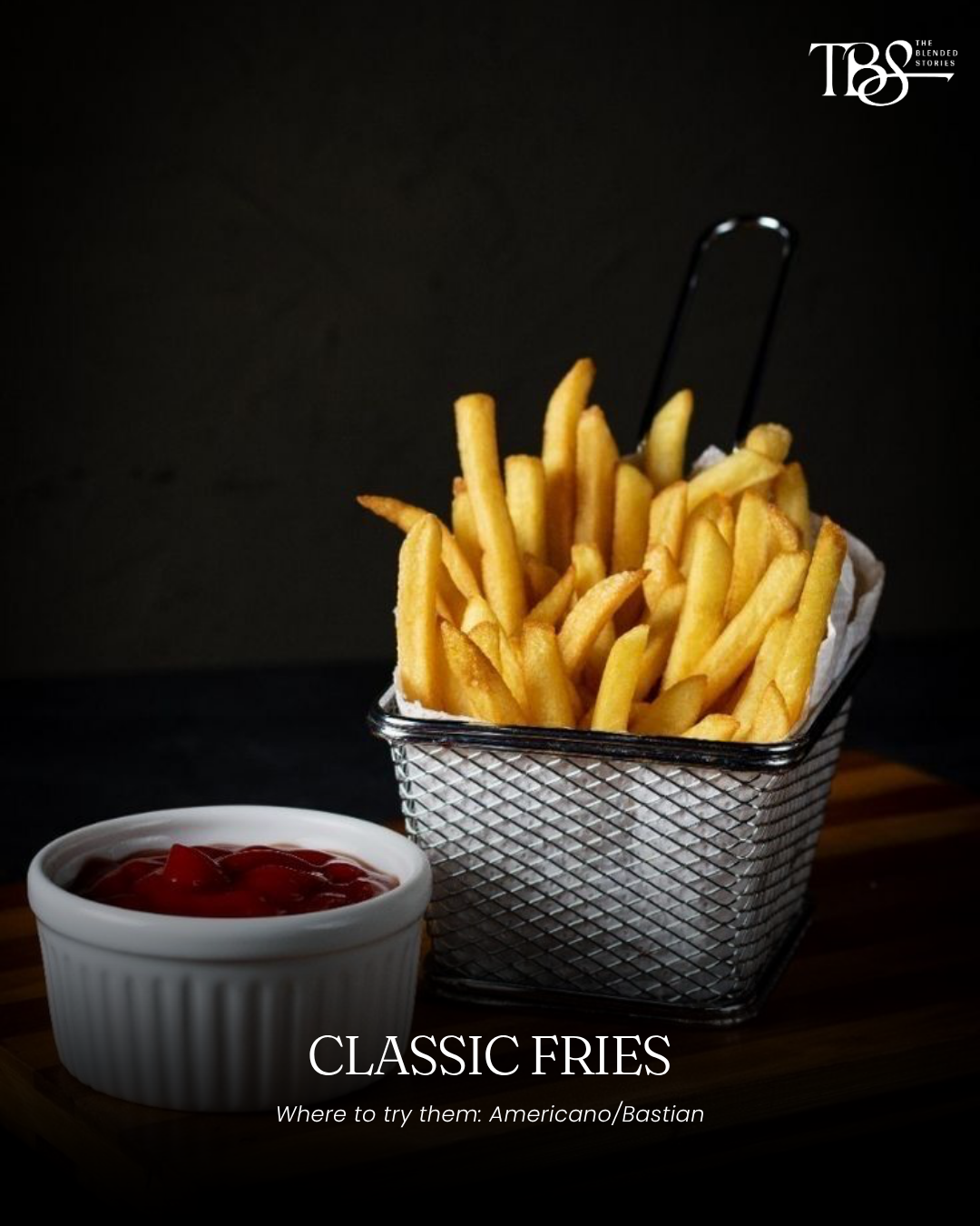 Classic Fries