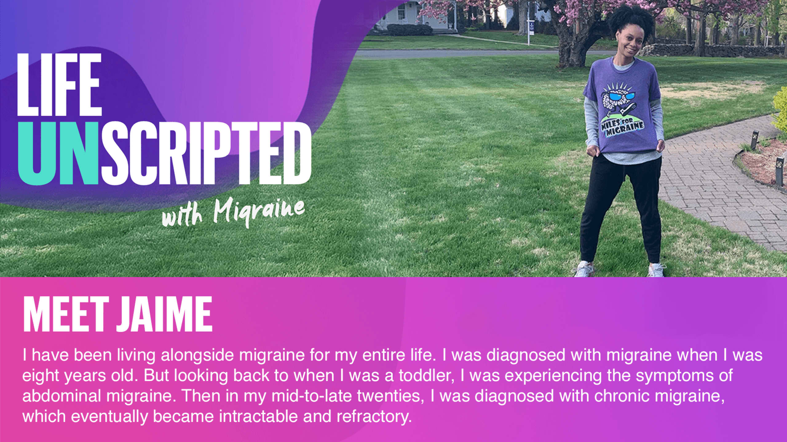 Life Unscripted with Migraines