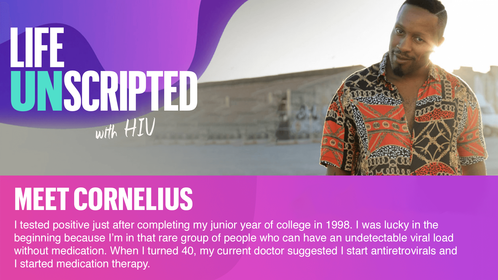Life Unscripted with HIV