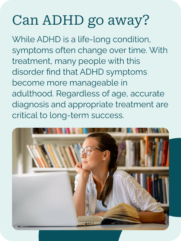 Can ADHD go away?