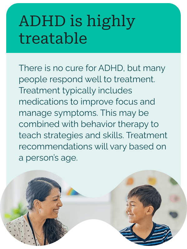 ADHD is highly treatable