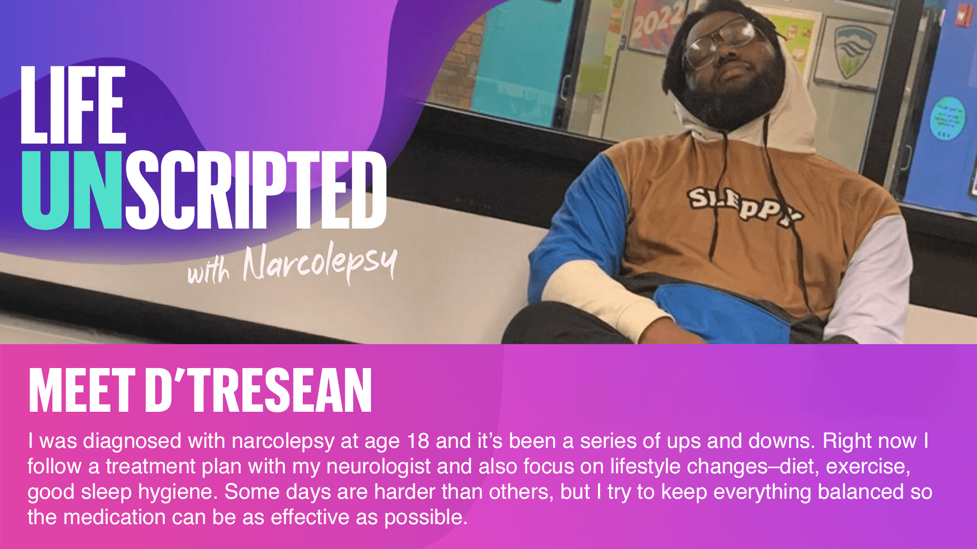 Life Unscripted with Narcolepsy