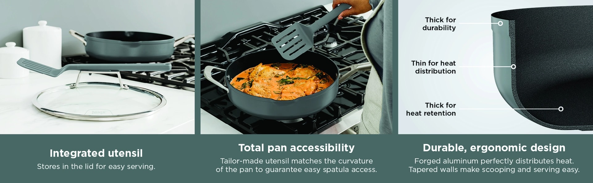 Conveniently go from stovetop, to oven, to table.