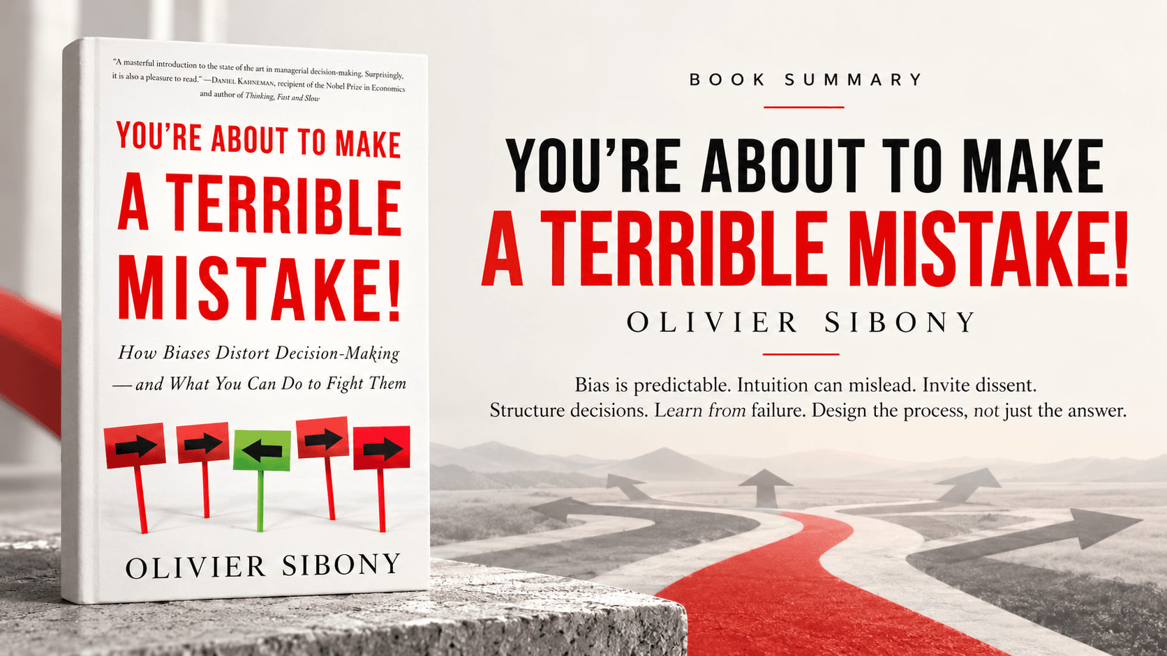 You're About to Make a Terrible Mistake by Oliver Sibony