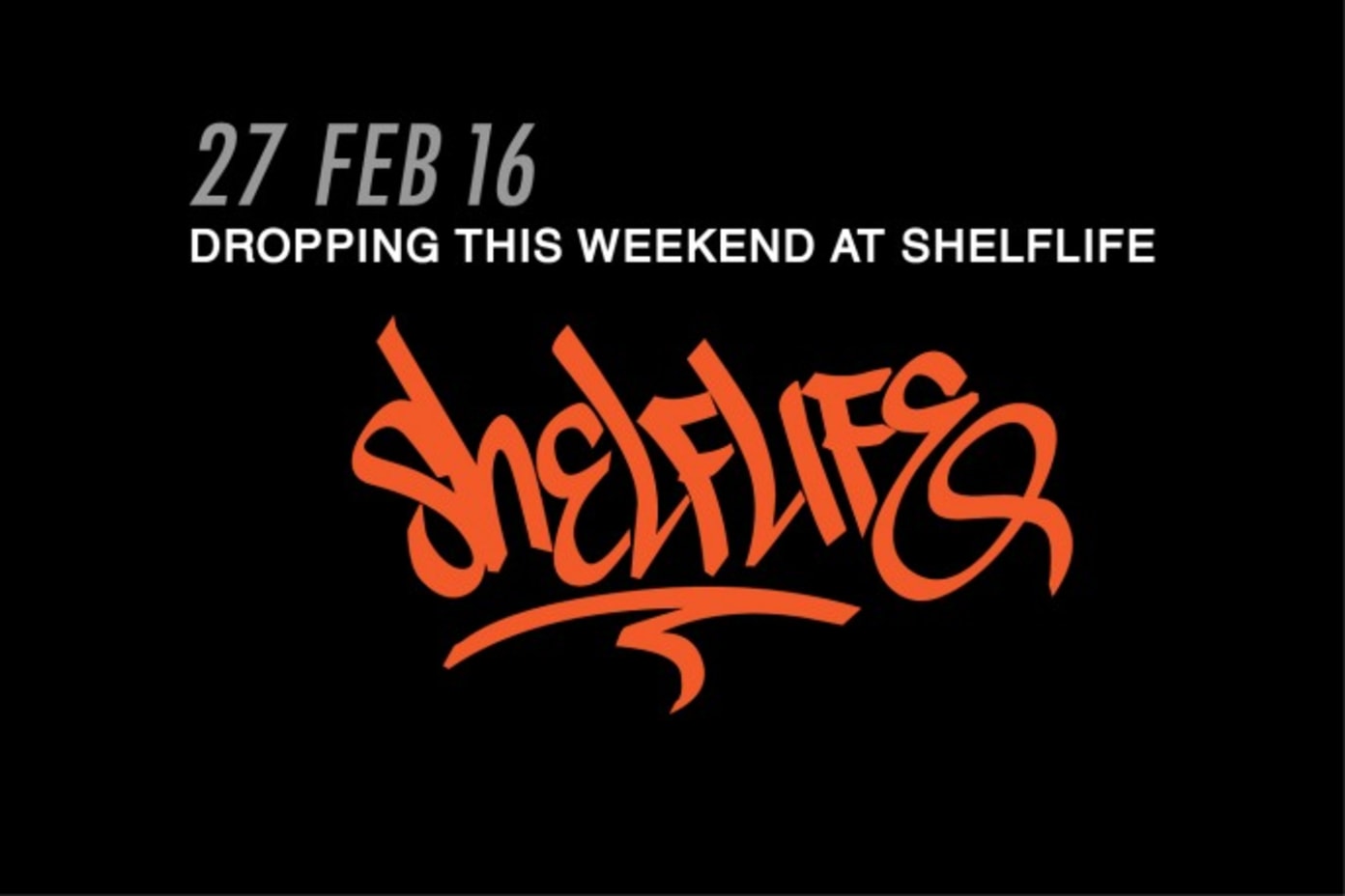 SHELFLIFE: Releasing this weekend