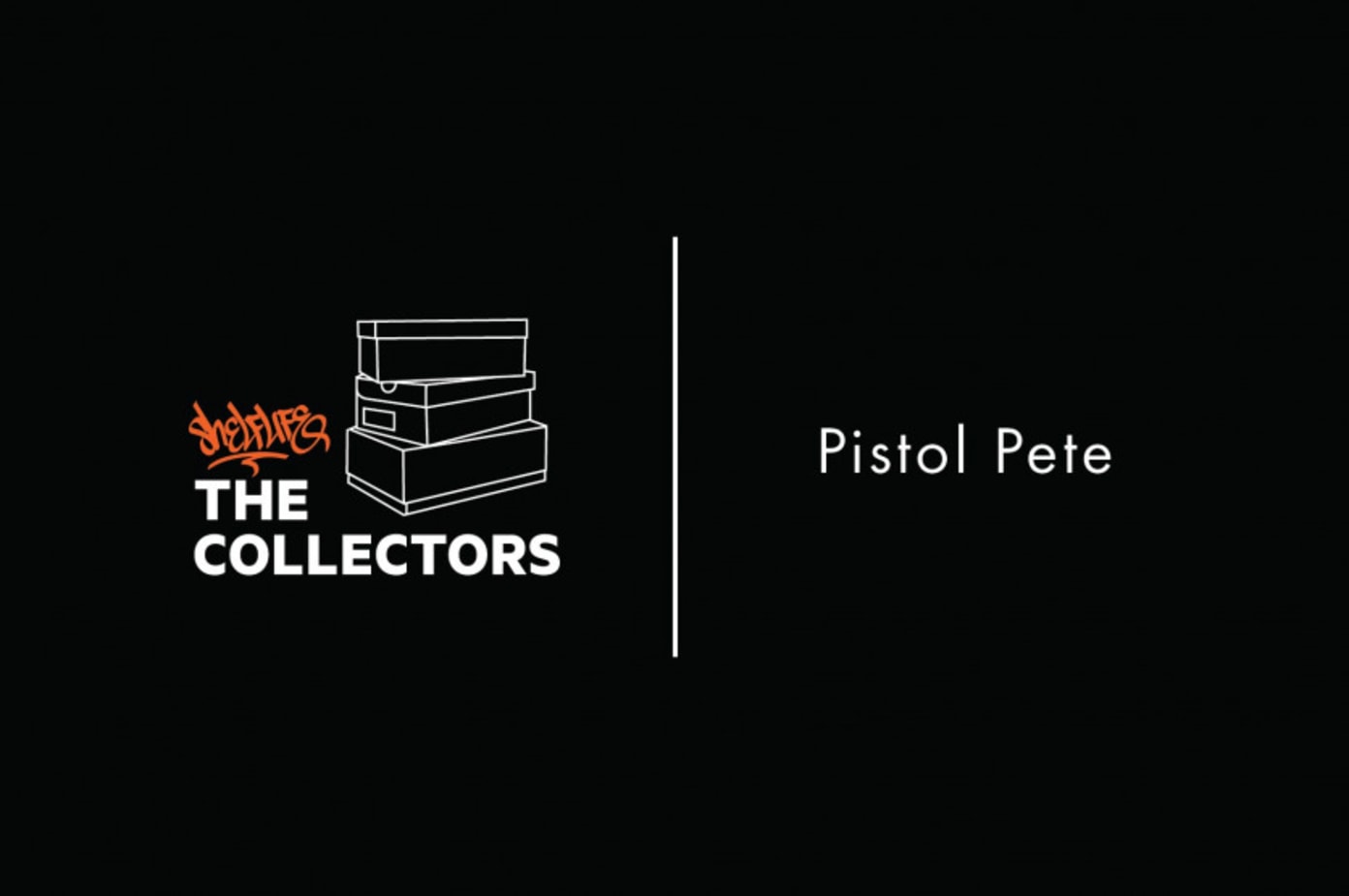 Shelflife Collectors Series: Pistol Pete