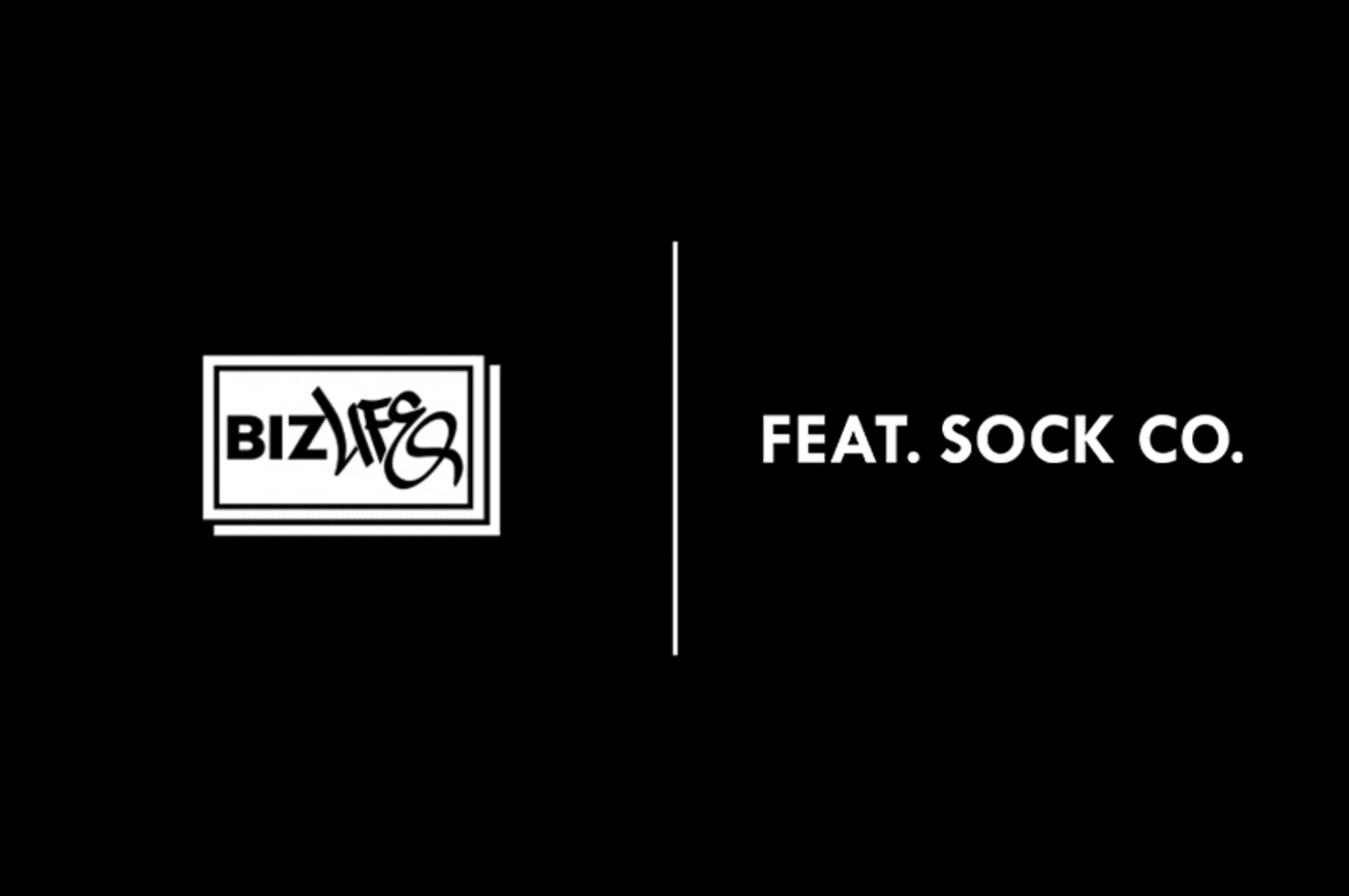 Biz-Life: FEAT. sock co.