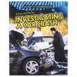Forces and Motion: Investigating a Car Crash book. The cover shows a car accident involving 4 vehicles. There is a man in the background looking at one of the vehicles and a man in the front with a large camera, getting ready to take pictures. The top of the page has a stripe and dot pattern that lead down to the yellow book title.