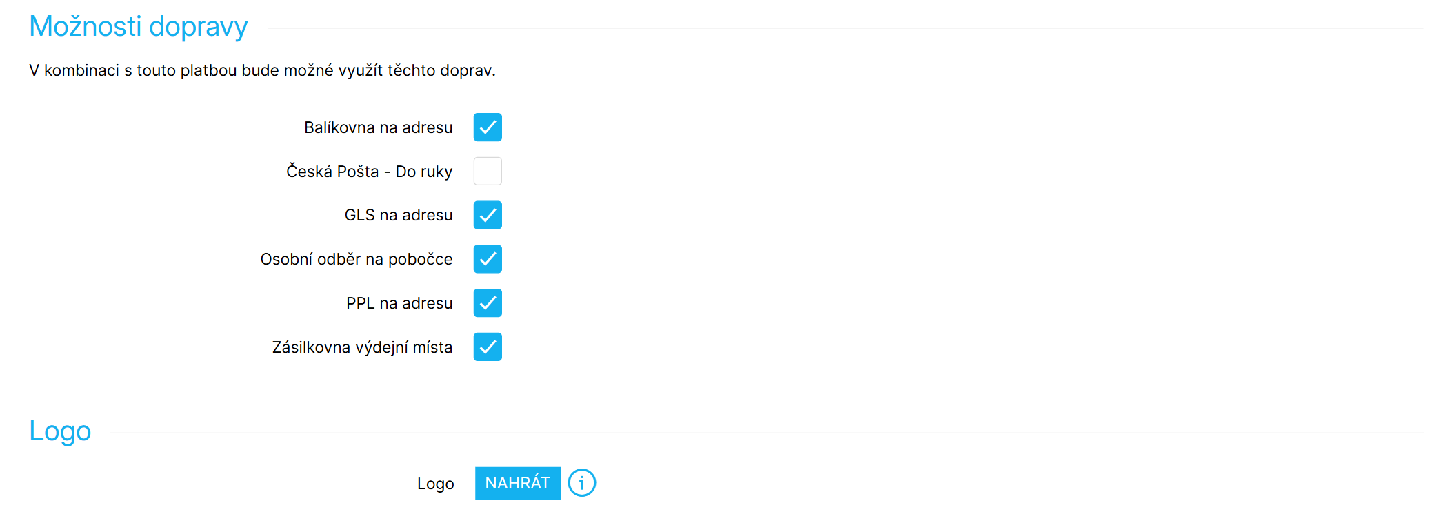 Možnosti doprav, ke kterým se má platba zákazníkům nabízet