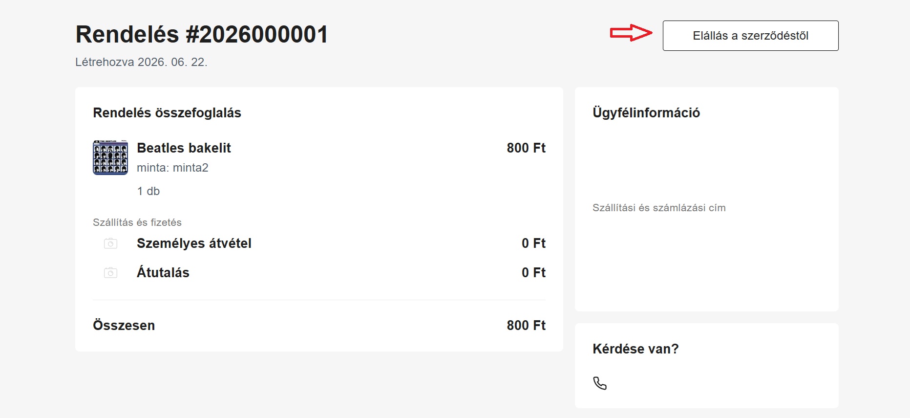 A rendelés részletei a webáruházban a kiemelt Elállás a szerződéstől gombbal