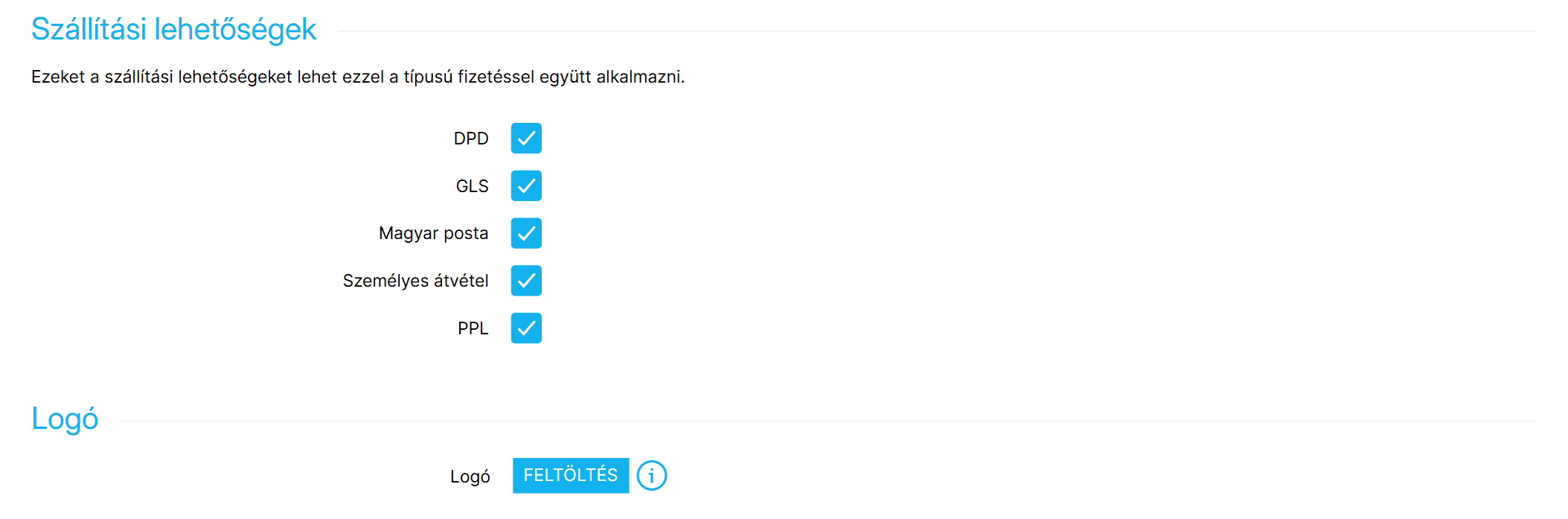 Szállítási lehetőségek, amelyek ennél a fizetésnél megjelennek
