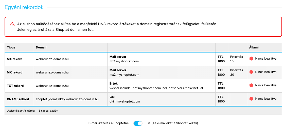 A regisztrátornál beállítandó e-mail rekordok és az E-mail-kezelés a Shoptetnél kapcsoló