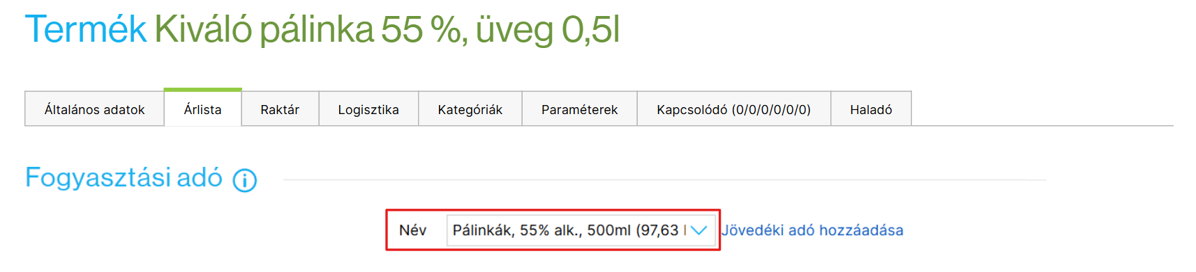Jövedéki adó beállítása a termék részleteiben