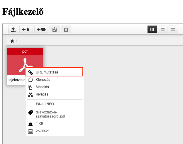 A Fájlkezelő menüje a feltöltött fájlra jobb gombbal kattintva, az URL mutatása lehetőséggel