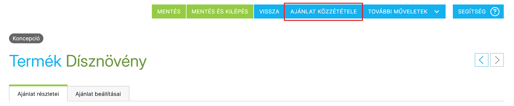 Ajánlat közzététele gomb az ajánlat részleteinél