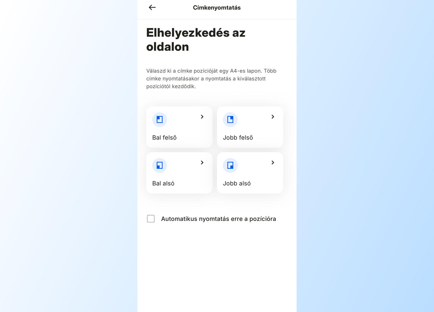 A címke pozíciójának kiválasztása az A4-es lapon nyomtatás előtt